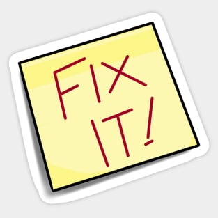 Fix It! Sticker